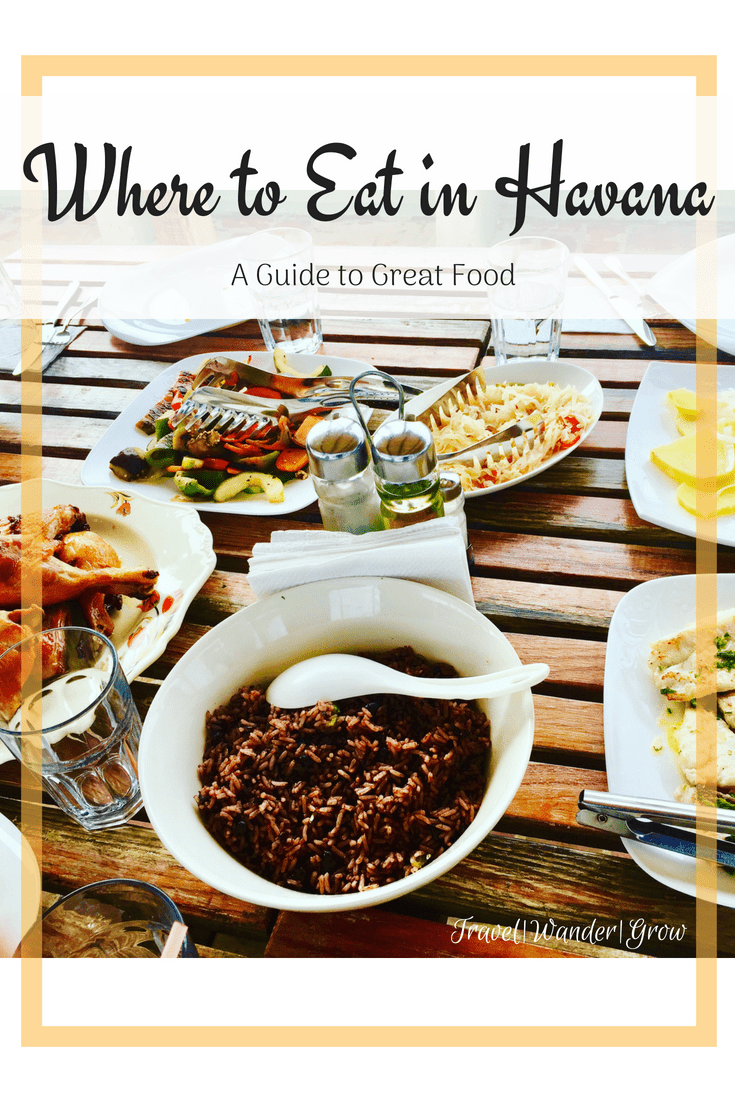 Where to Eat in Havana | A Vacationer\'s Guide to Great Food