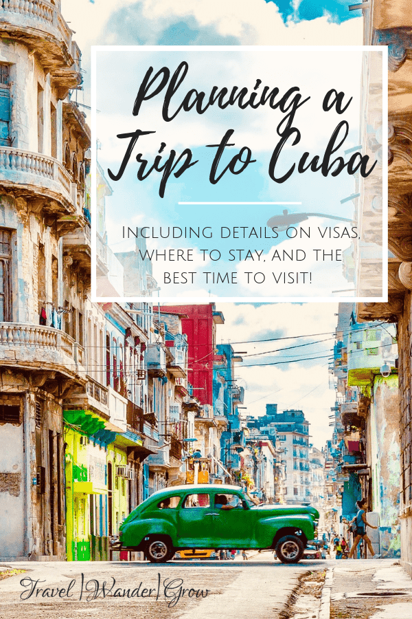 Planning a trip to Cuba
