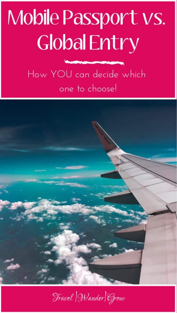 global entry vs. mobile passport