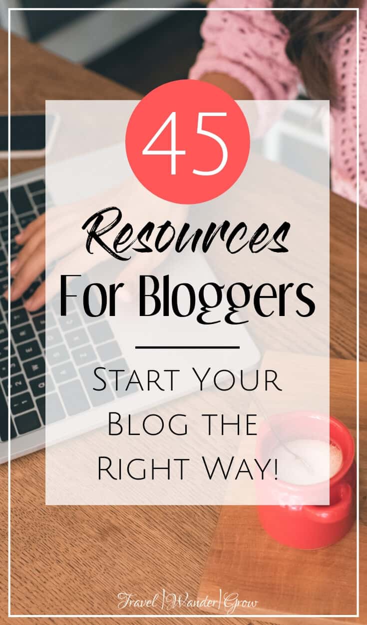The 45 Best Travel Blogger Resources
