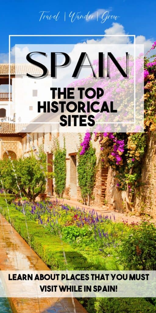 Historical Landmarks in Spain